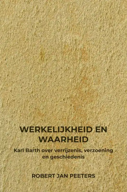 Superprijs Werkelijkheid en Waarheid / Druk 1