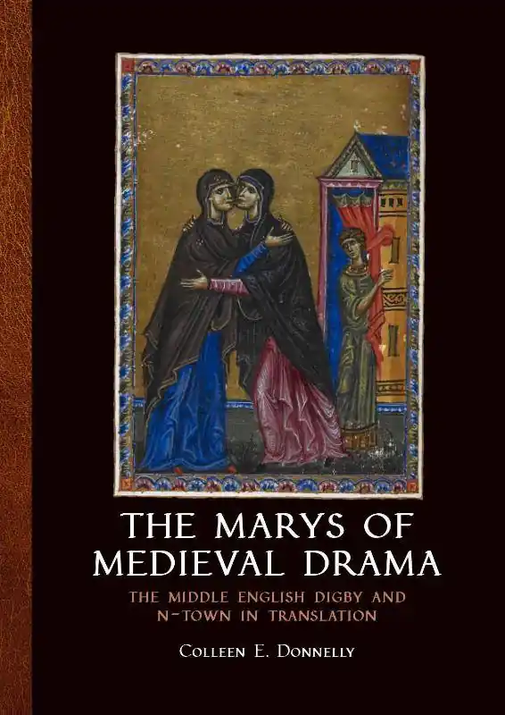 The marys of medieval drama / 1st Edition Aanbieding