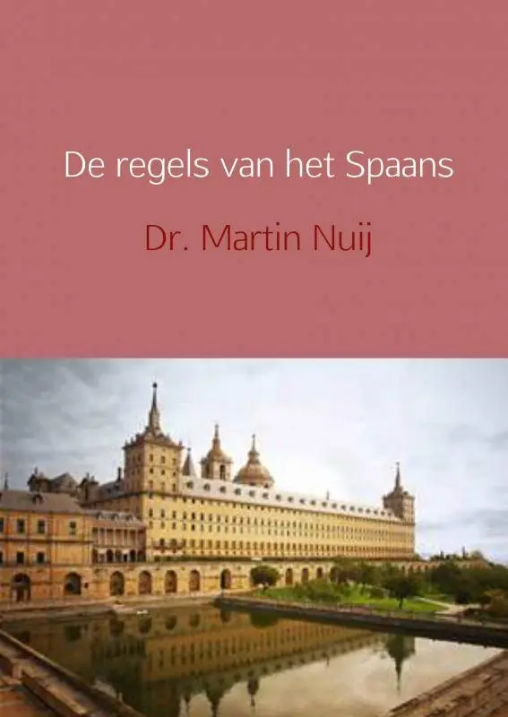 Weekendaanbieding De regels van het Spaans / Druk 2