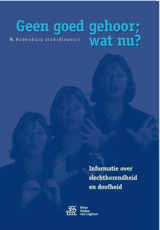 Koop Online Geen goed gehoor; wat nu? / Druk 6