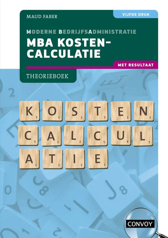 MBA Kostencalculatie met resultaat / Druk 5 Koop Online