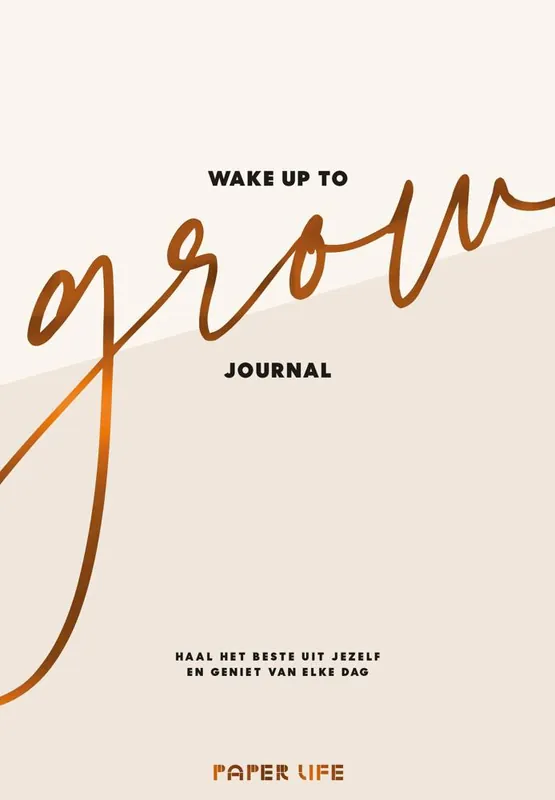 Koop Online Wake up to grow Journal / Druk 3