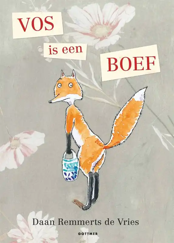 Vos is een boef / Druk 1 Beperkte Voorraad