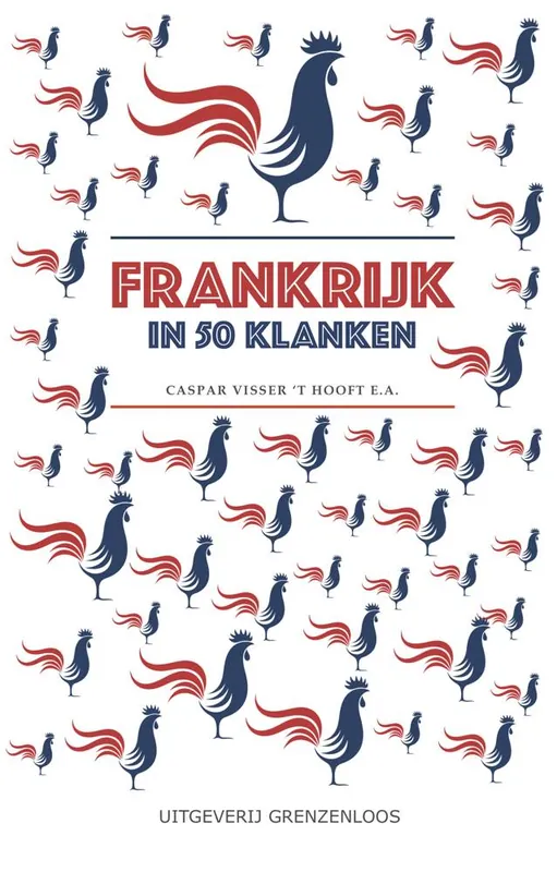 Frankrijk in 50 klanken / Druk 1 Lage Kosten