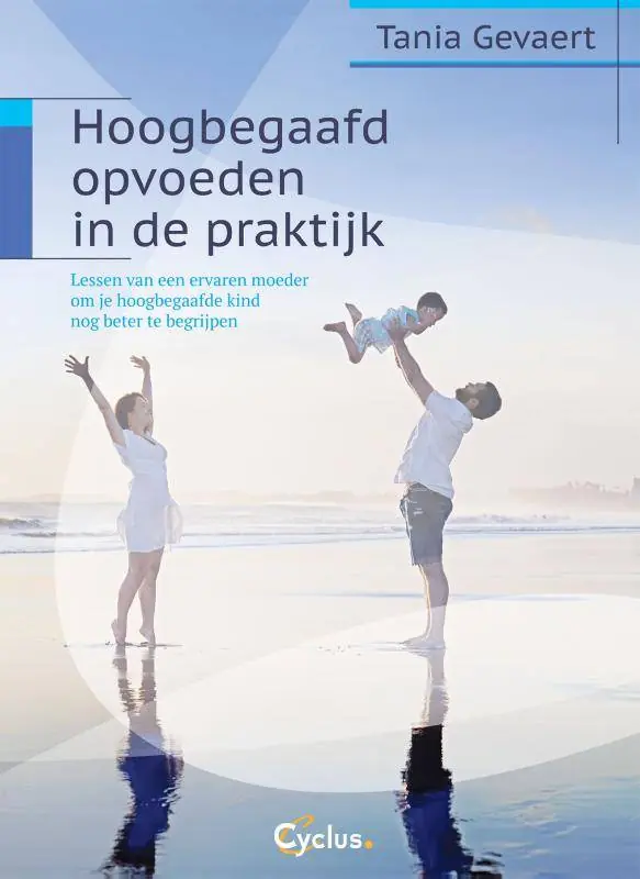 Hoogbegaafd opvoeden in de praktijk / Druk 1 Weekendaanbieding