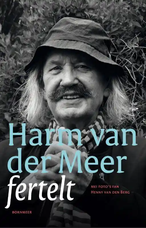 Harm van der Meer fertelt / 1 Edition Beperkte Voorraad