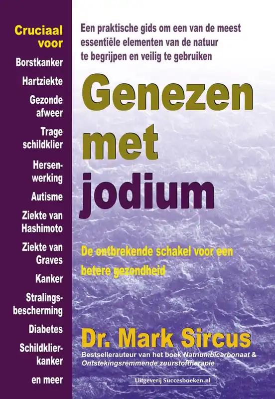 Genezen met jodium / Druk 3 Betrouwbaar