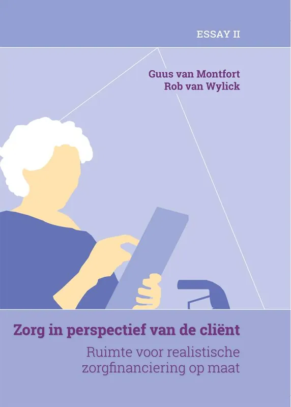 Weekendaanbieding Zorg in perspectief van de cliënt (deel 2) / Druk 1