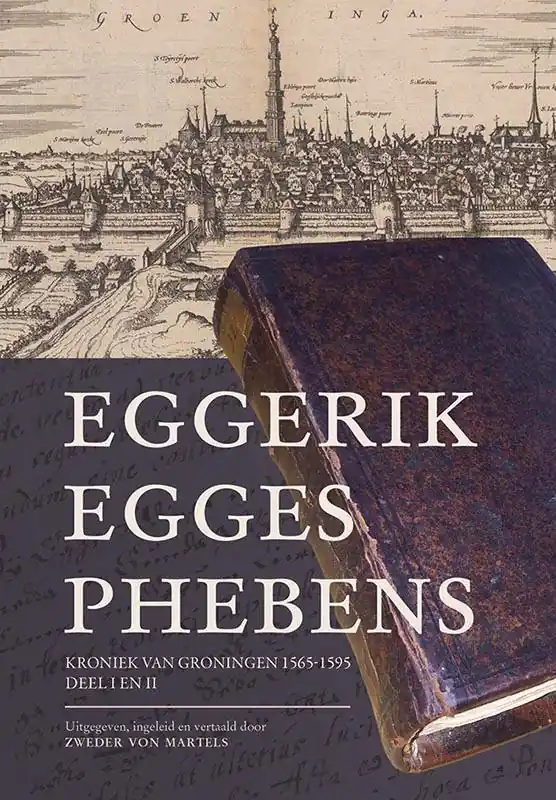 Kroniek van Groningen (1565-1595) / Druk 1 Hoge Kwaliteit