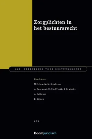 Zorgplichten in het bestuursrecht / Druk 1 Lage Prijs