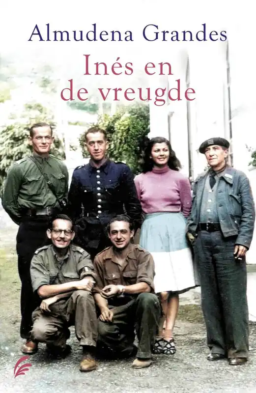 Inés en de vreugde / Druk 1 Tijdelijk Beschikbaar