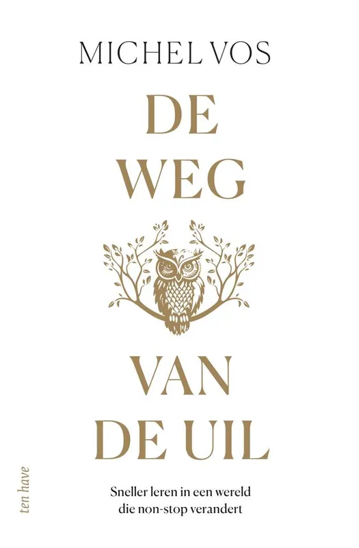 De weg van de uil / Druk 1 Beperkt Aanbod