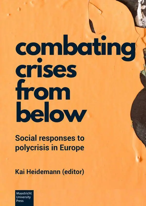 COMBATING CRISES FROM BELOW / 1st Edition Speciale Aanbieding