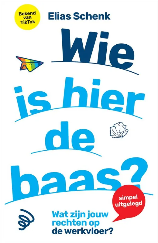 Wie is hier de baas? / Druk 1 Bestseller
