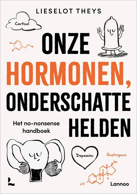 Onze hormonen, onderschatte helden / Druk 1 Gereduceerde Prijs