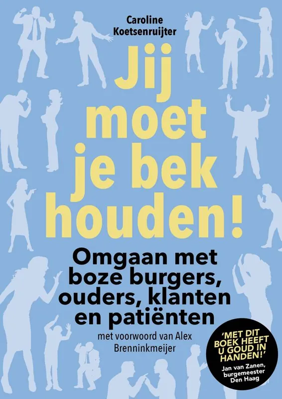 Gecertificeerd Jij moet je bek houden! / Druk 1
