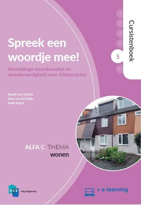 Spreek een woordje mee! Alfa C 5 Wonen Cursistenboek / Druk 1 Gratis Verzending