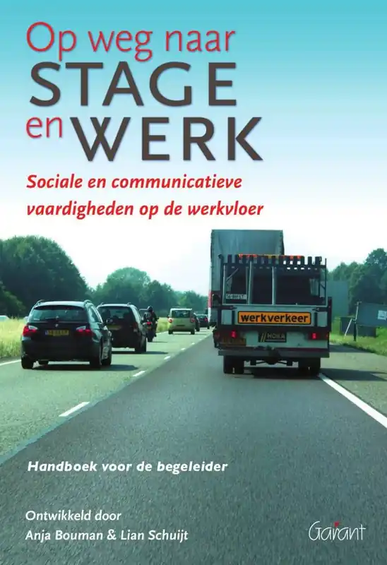Op weg naar stage en werk / Druk 2 Speciale Aanbieding