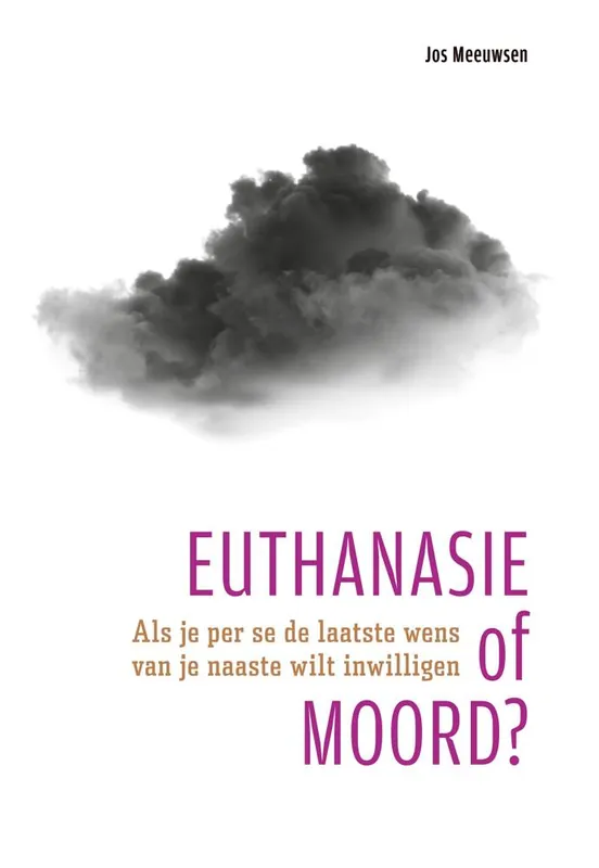 Euthanasie of moord? / Druk 1 Koopje