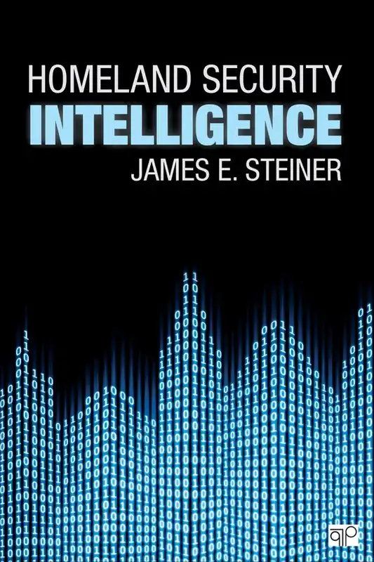 Homeland Security Intelligence / 1st Edition Gereduceerde Prijs