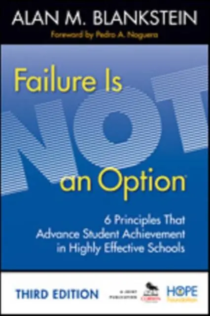 Failure Is Not an Option: 6 Principles That Advance Student Achievement in Highly Effective Schools / 3rd Edition Gratis Retour