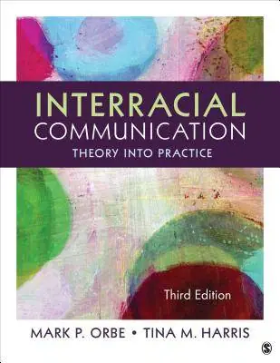 Beste Prijs Interracial Communication: Theory Into Practice / 3rd Edition