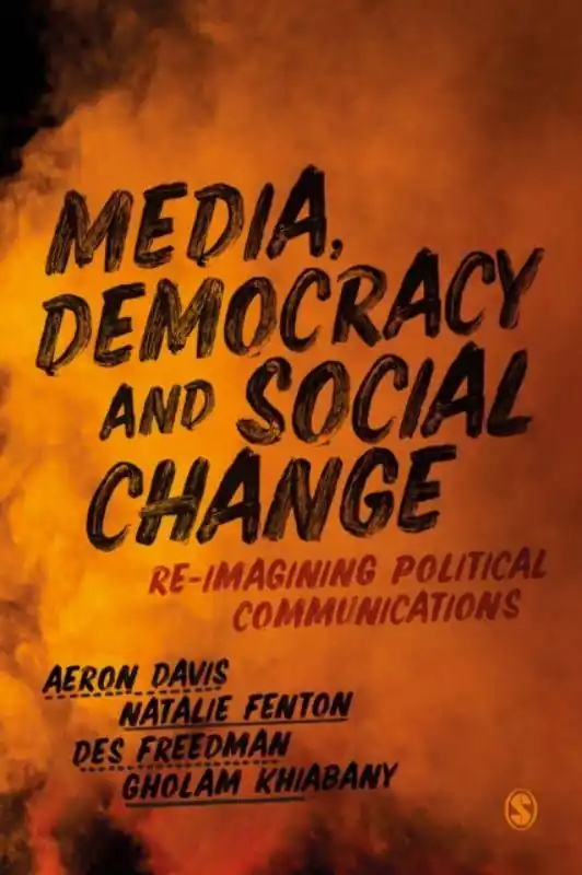 Media, Democracy and Social Change / 1st Edition Lage Kosten