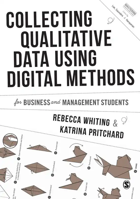 Collecting Qualitative Data Using Digital Methods / 1st Edition Alleen Vandaag