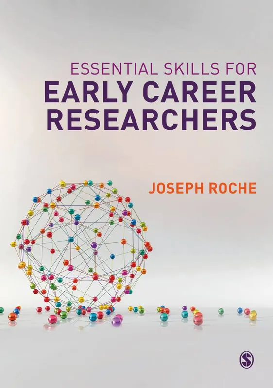 Essential Skills for Early Career Researchers / 1st Edition Populair