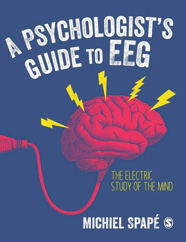 A Psychologist s guide to EEG / 1st Edition Veilige Betaling