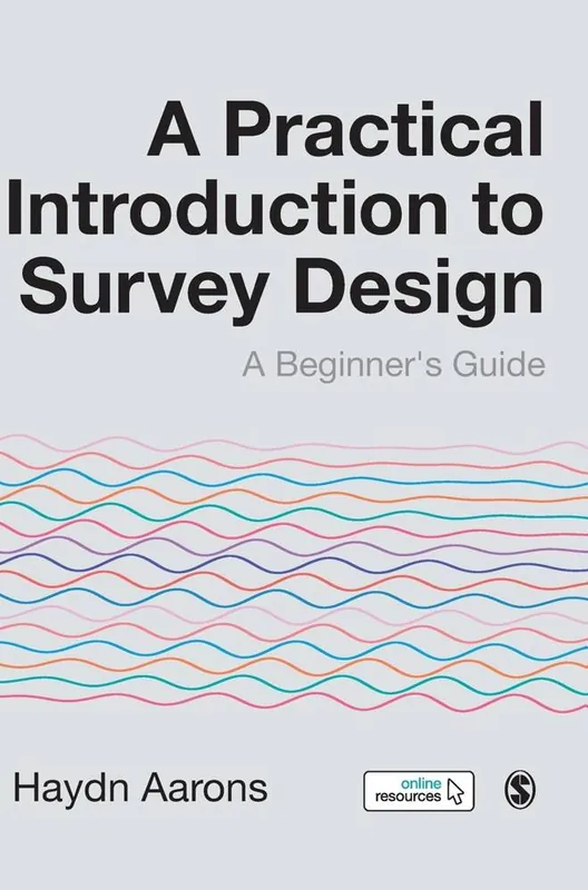 Goedkoop A Practical Introduction to Survey Design / 1st Edition