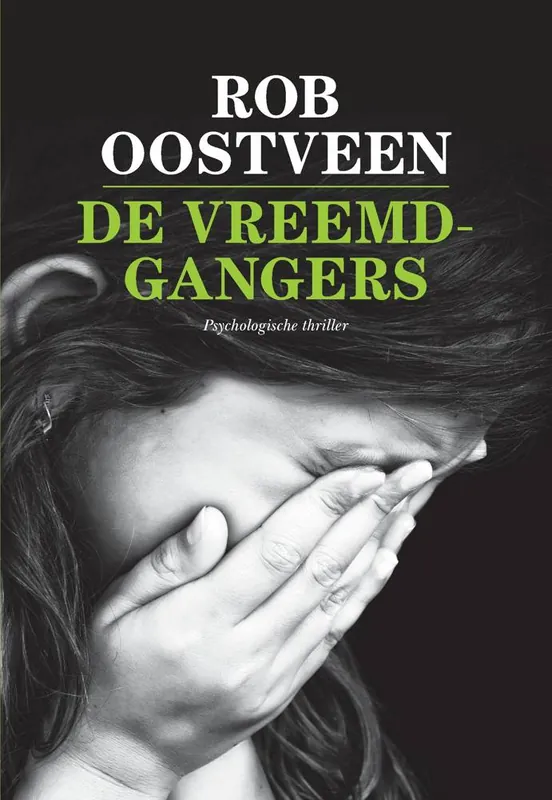 Bestseller De vreemdgangers / Druk 1