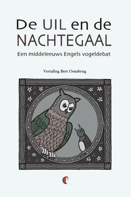 De uil en de nachtegaal / Druk 1 Gereduceerde Prijs