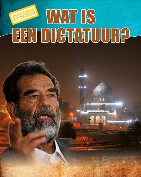Wat is een dictatuur? / Druk 1 Superprijs