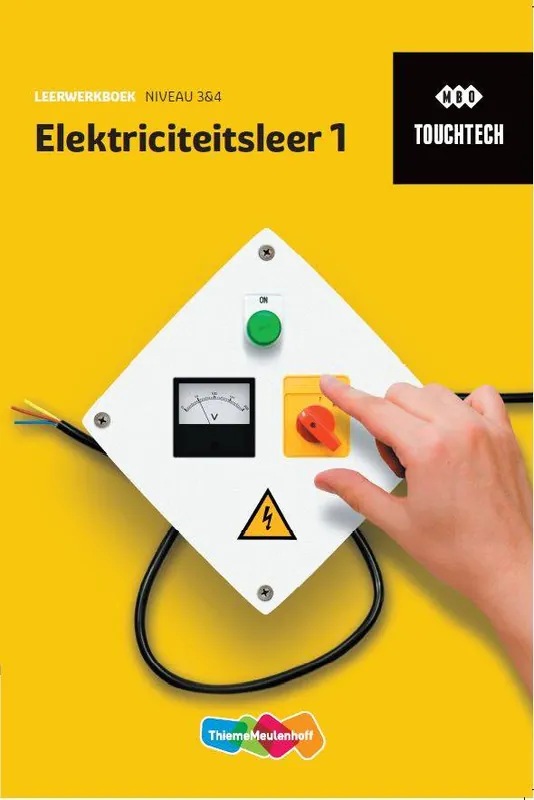 Exclusieve Aanbieding TouchTech niveau 3/4 Elektriciteitsleer 1 Leerwerkboek / Druk 1