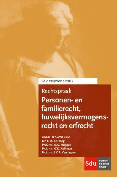Rechtspraak Personen- en Familierecht / Druk 6 Speciale Aanbieding