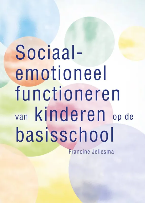 Sociaal-emotioneel functioneren van kinderen op de basisschool / Druk 1 Rechtstreeks Van De Fabrikant
