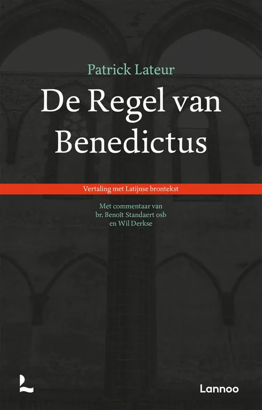 De regel van Benedictus / Druk 1 Uitverkoop