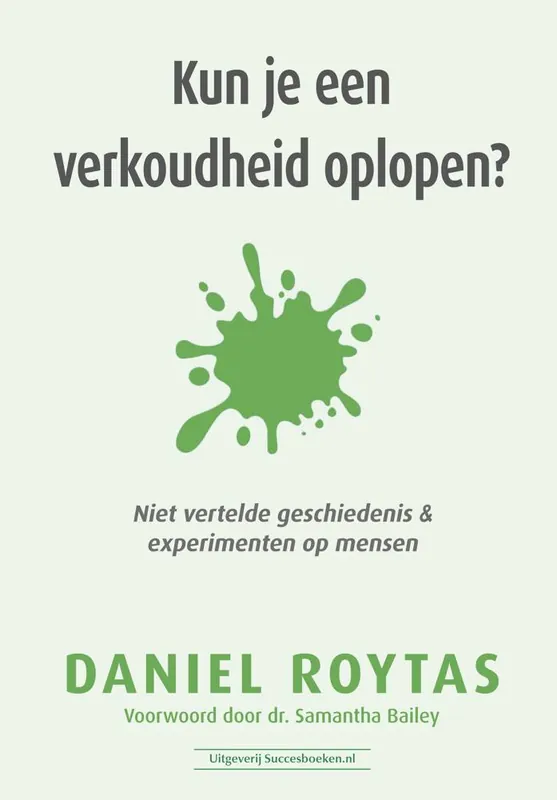 Kun je een verkoudheid oplopen? / Druk 1 Lage Prijs
