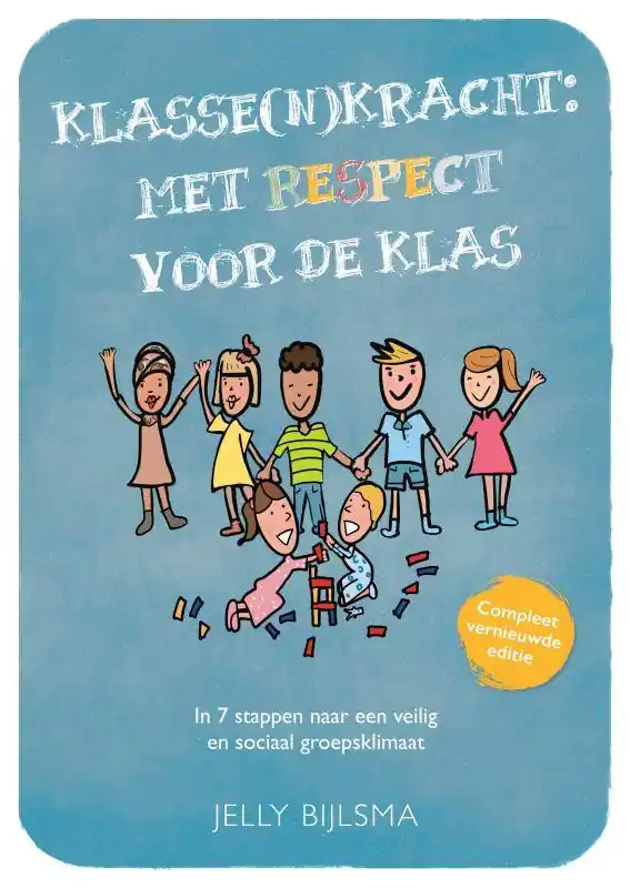 Koop Vandaag Klasse(n)Kracht: Met RESPECT voor de klas / Druk 2