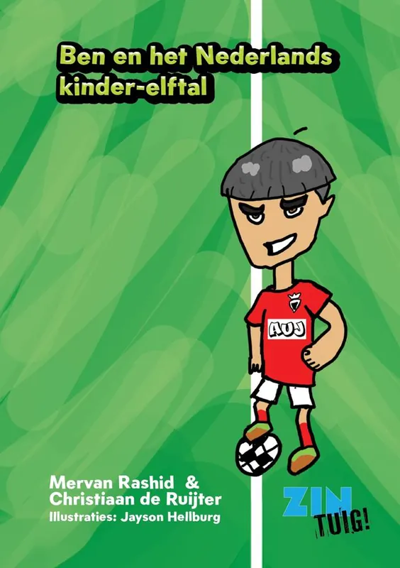Ben en het Nederlands kinder-elftal / Druk 1 Premium
