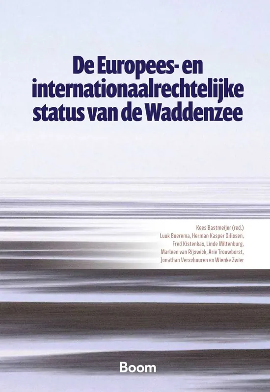 Beperkt Aanbod De Europees- en internationaalrechtelijke status van de Waddenzee / Druk 1