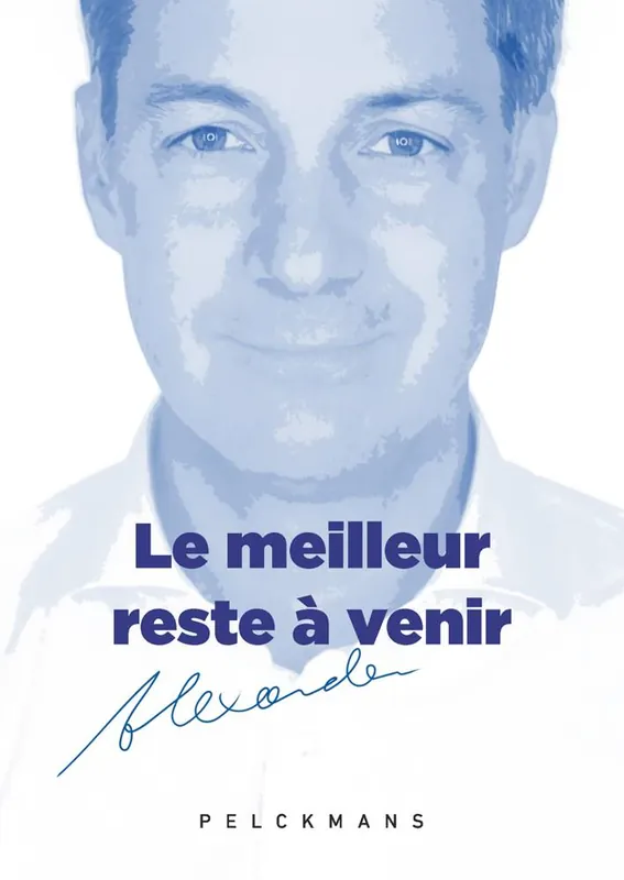 Snelle Levering Le meilleur reste à venir / 1 Edition