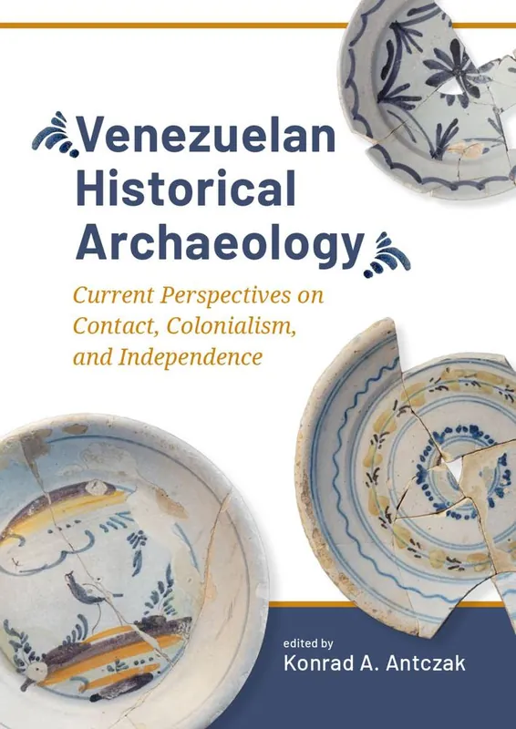 Venezuelan Historical Archaeology / 1st Edition Dagaanbieding