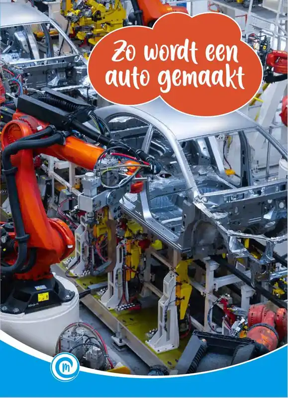 Koop Vandaag Zo wordt een auto gemaakt / Druk 1
