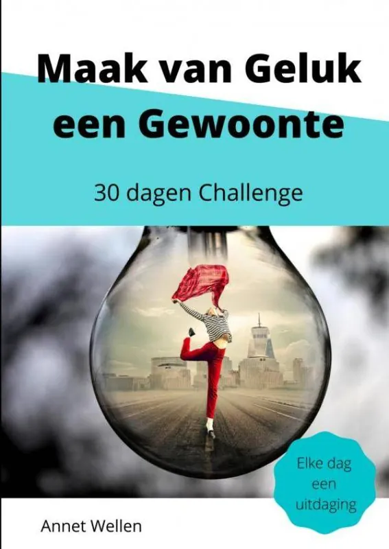 Maak van Geluk een Gewoonte / Druk 1 Weekendaanbieding