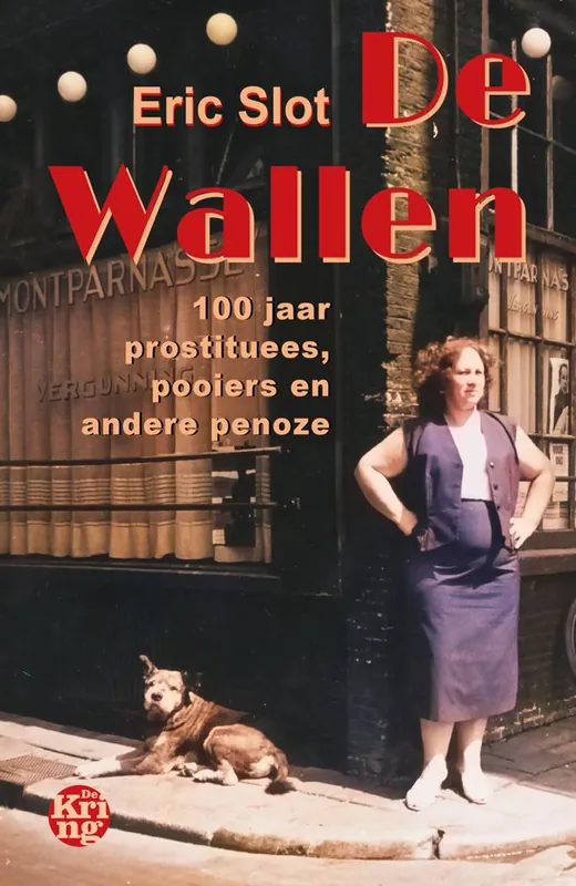 Laatste Versie De Wallen / Druk 1