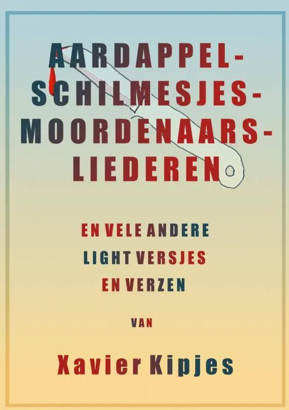 Fabrieksprijs Aardappelschilmesjesmoordenaarsliederen / Druk 1