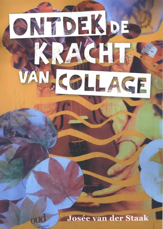 Gratis Verzending Ontdek de kracht van collage / Druk 1