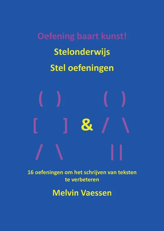 Nieuw Oefening baart kunst! / Druk 1
